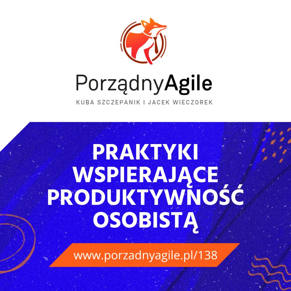 Praktyki wspierające produktywność osobistą